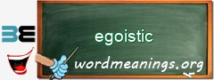 WordMeaning blackboard for egoistic